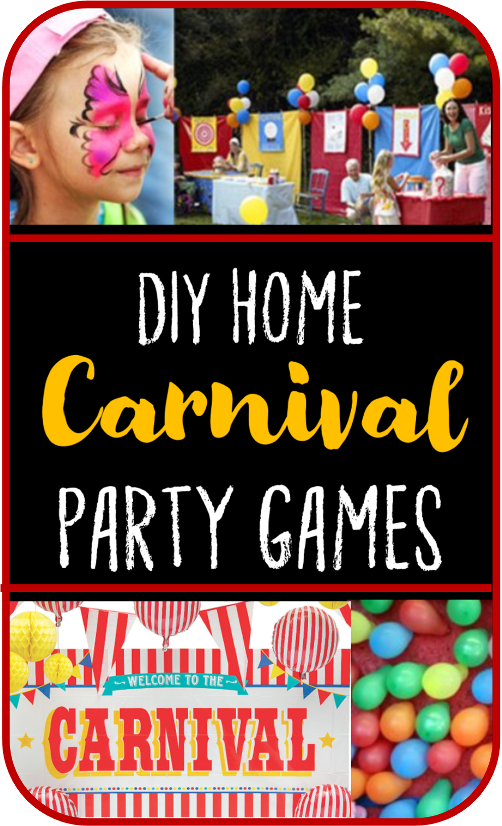 Carnival Party Games: Easy And Fun Games For Kids (with PDF)